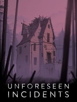 Unforeseen Incidents cover